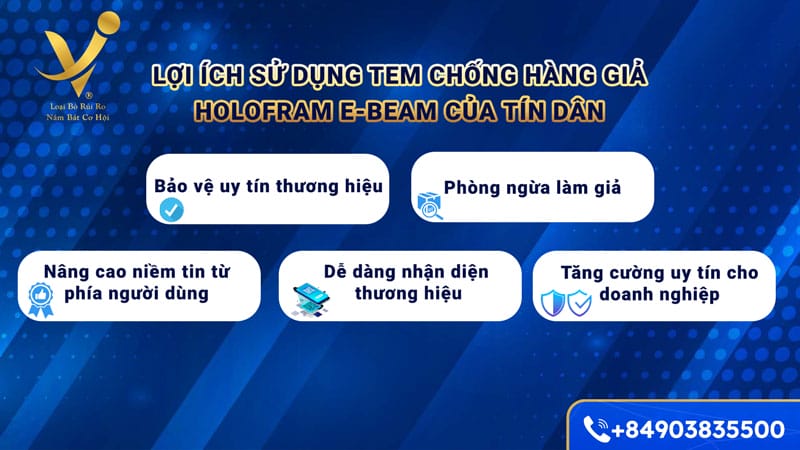Lợi ích sử dụng tem Hologram E-beam của Tín Dân
