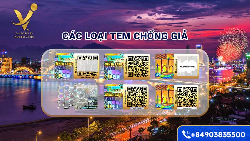 Các loại tem chống hàng giả tại miền Trung phổ biến