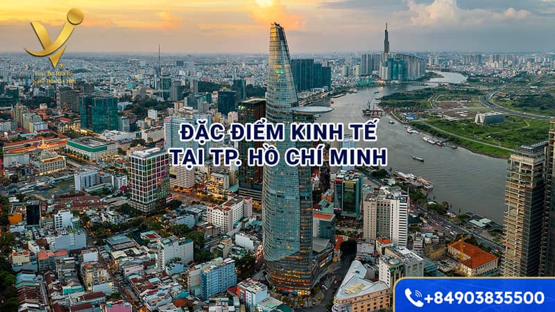 Đặc điểm kinh tế Thành phố Hồ Chí Minh