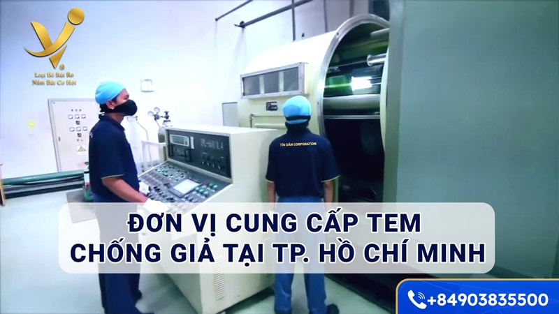 Đơn vị cung cấp tem chống hàng giả bản quyền Quốc tế tại Tp. Hồ Chí Minh