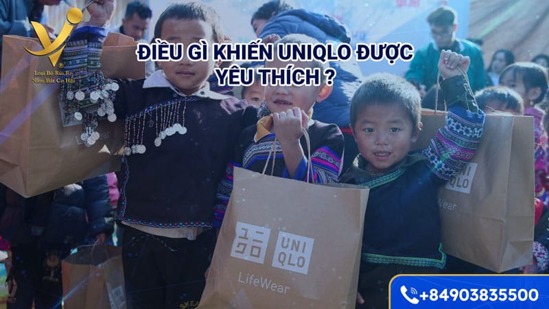 Điều gì khiến Uniqlo được yêu thích?