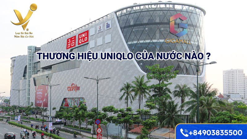Thương hiệu Uniqlo của nước nào?