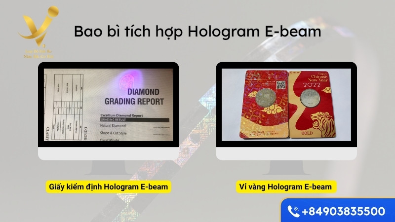 Bao bì tích hợp Hologram E-beam công nghệ cao